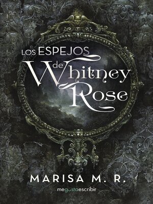 cover image of Los espejos de Whitney Rose